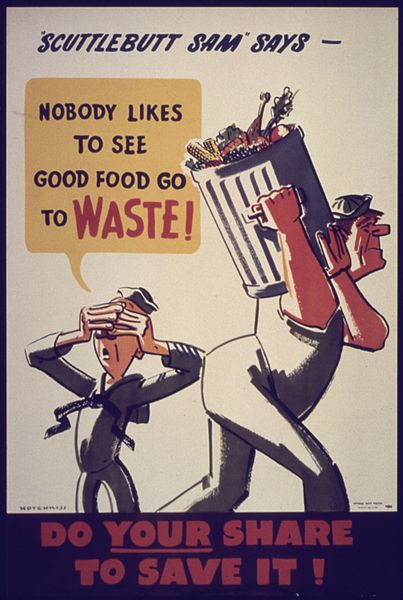 Nobody Likes to See Good Food Go To Waste!, Office for Emergency Management, War Production Board