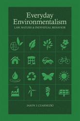 Everyday Environmentalism