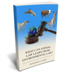 What Can Animal Law Learn From Environmental Law? | Environmental Law ...