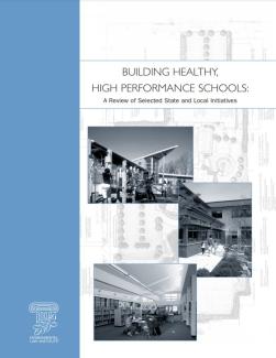 Building Healthy High Performance Schools Report Cover
