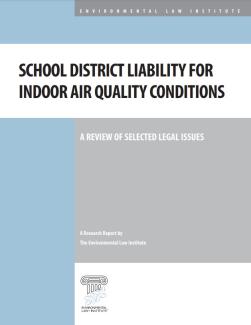 School District Liability for Indoor Air Quality Conditions Report Cover
