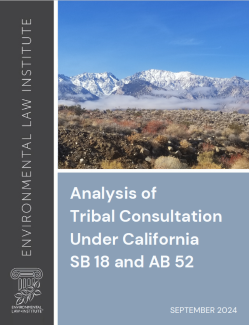 Analysis of Tribal Consultation Under California SB 18 and AB 52 