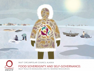Food Sovereignty and Self-Governance: Inuit Role in Managing Arctic Marine Resou