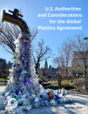 U.S. Authorities and Considerations for the Global Plastics Agreement